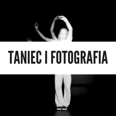 taniec i fotografia