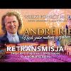 ANDRÉ RIEU W KINIE • „Niech znów nastaną szczęśliwe dni!” • Premierowy koncert z Maastricht 2022