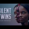 Silent Twins (2022) oficjalny zwiastun