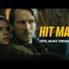 HIT MAN | Oficjalny zwiastun | Kino Świat