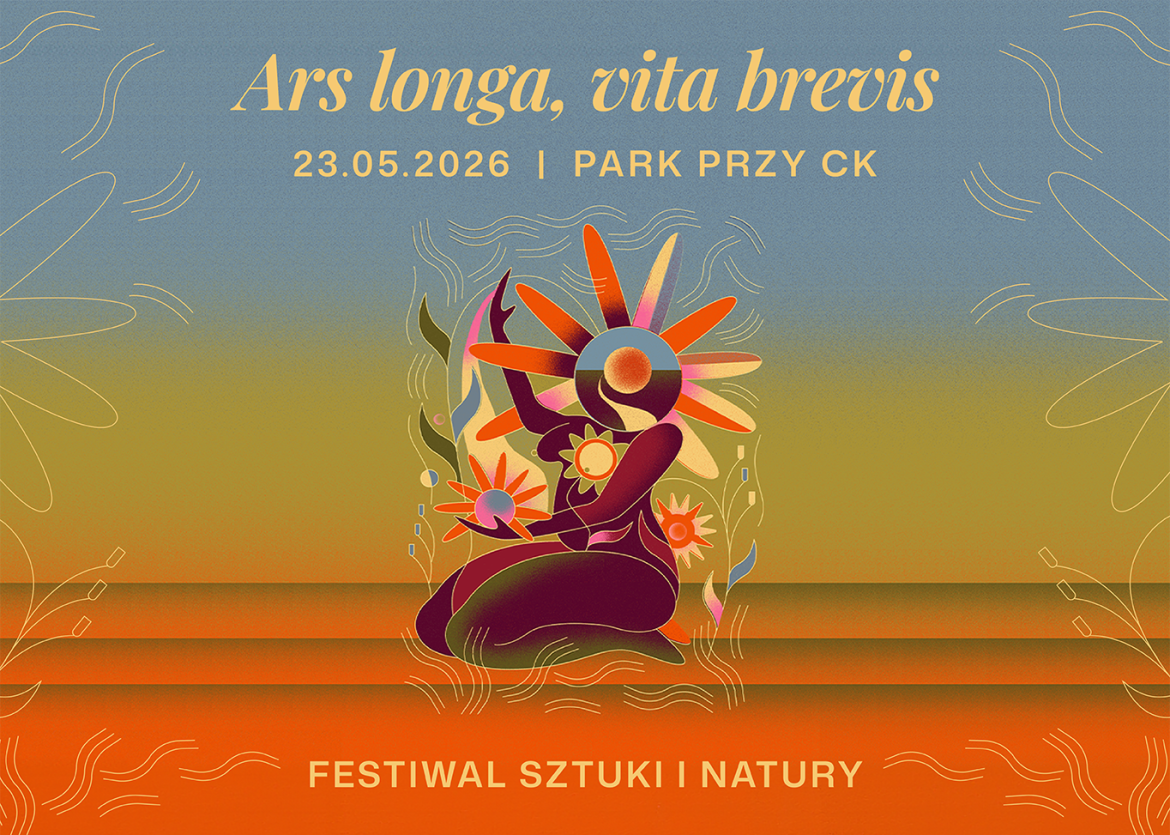 Festiwal Sztuki i Natury „Ars Longa, Vita Brevis”
